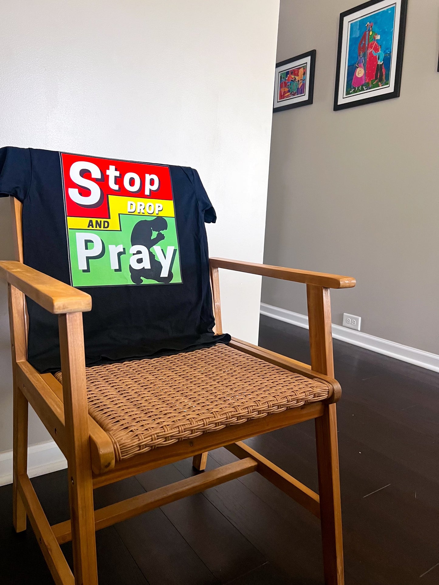 Stop, Drop, and Pray T-Shirt