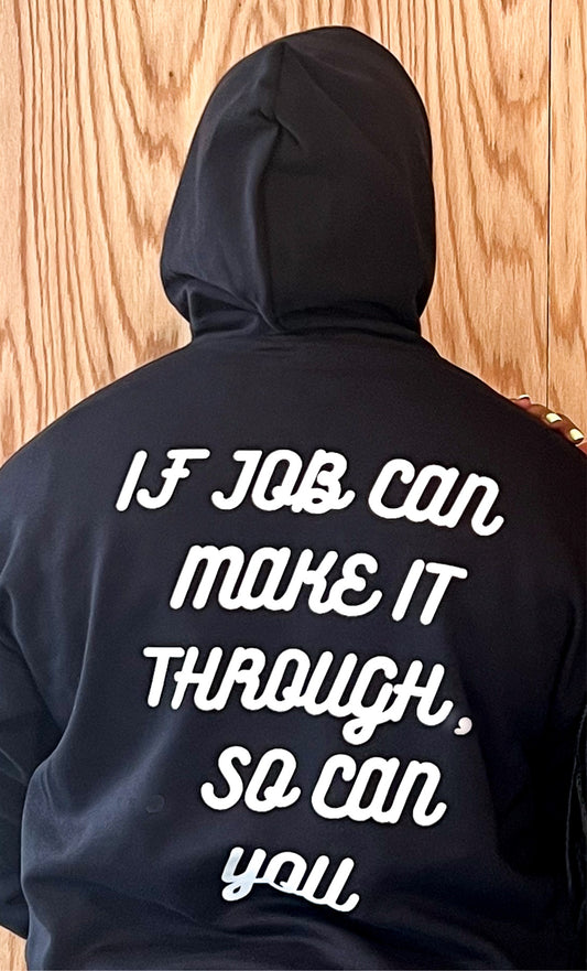 Make it Through Hoodie